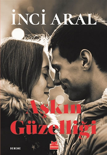 Aşkın Güzelliği