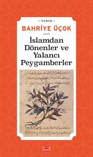 İslamdan Dönenler ve Yalancı Peygamberler