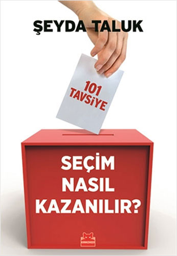 Seçim Nasıl Kazanılır?