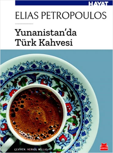 Yunanistan'da Türk Kahvesi