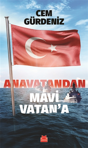 Anavatandan Mavi Vatan’a