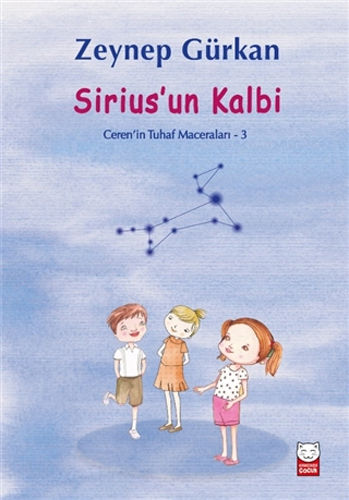 Sirius’un Kalbi - Ceren'in Tuhaf Maceraları 3