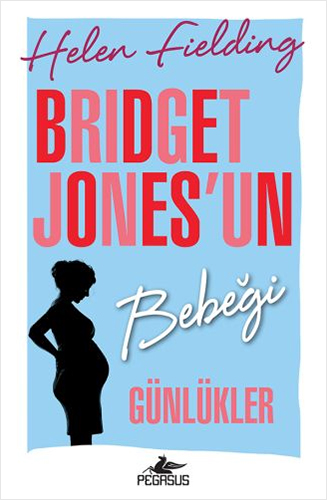 Bridget Jones'un Bebeği - Günlükler