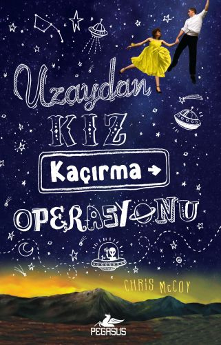 Uzaydan Kız Kaçırma Operasyonu