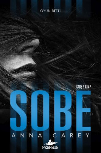 Sobe - Kaçış 2. Kitap