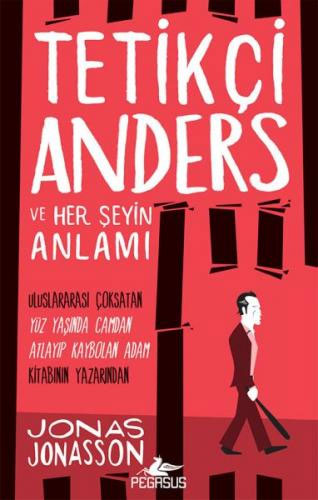 Tetikçi Anders ve Her Şeyin Anlamı