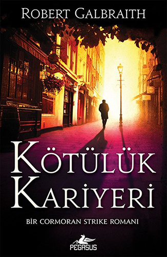 Kötülük Kariyeri - Cormoran Strike 3