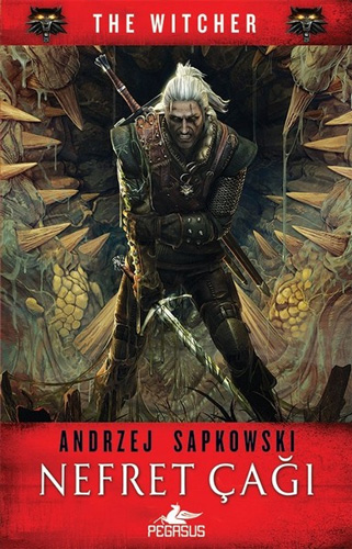 Nefret Çağı - The Witcher Serisi 4