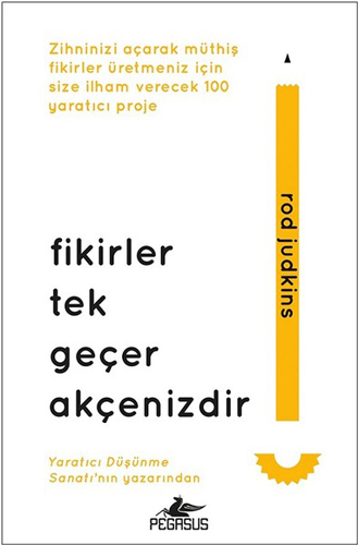 Fikirler Tek Geçer Akçenizdir