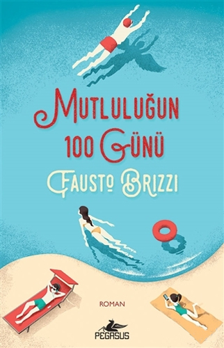 Mutluluğun 100 Günü