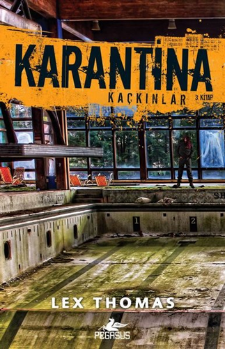 Karantina - Kaçkınlar