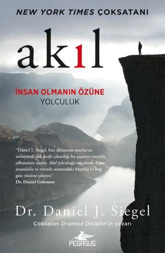 Akıl - İnsan Olmanın Özüne Yolculuk