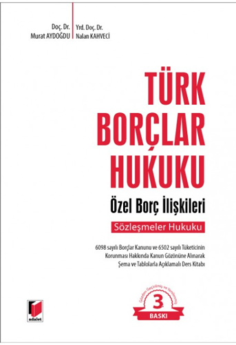 Türk Borçlar Hukuku Özel Borç İlişkileri