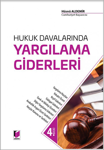 Hukuk Davalarında Yargılama Giderleri (Ciltli)