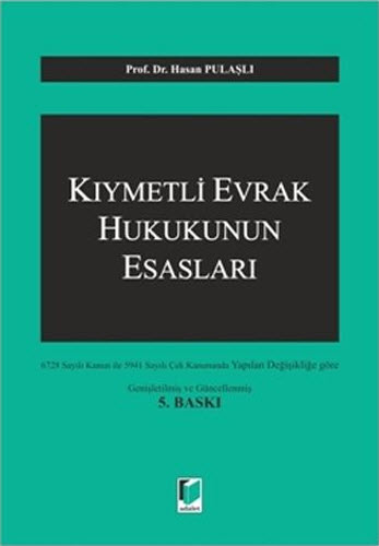 Kıymetli Evrak Hukukunun Esasları 