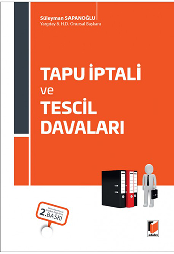 Tapu İptali ve Tescil Davaları (Ciltli)