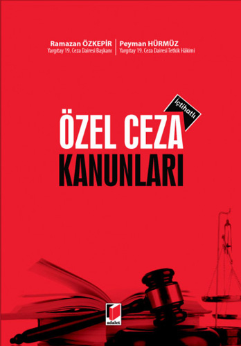 İçtihatlı Özel Ceza Kanunları (Ciltli)