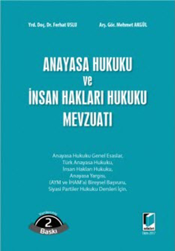 Anayasa Hukuku ve İnsan Hakları Hukuku Mevzuatı (Ciltli)