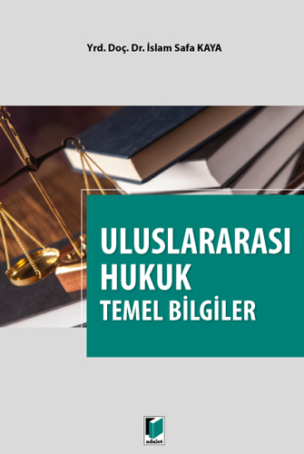 Uluslararası Hukuk Temel Bilgiler