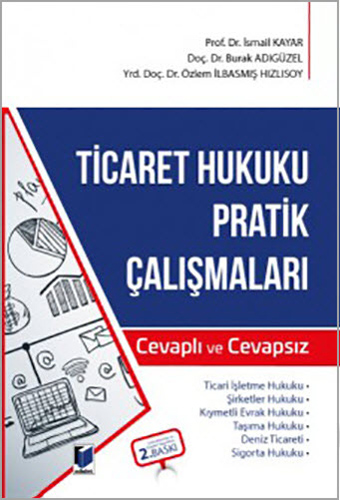 Ticaret Hukuku Pratik Çalışmaları