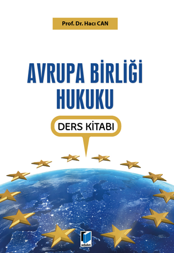 Avrupa Birliği Hukuku - Ders Kitabı