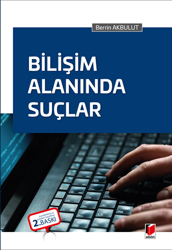 Bilişim Alanında Suçlar