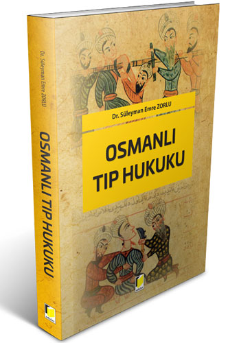 Osmanlı Tıp Hukuku