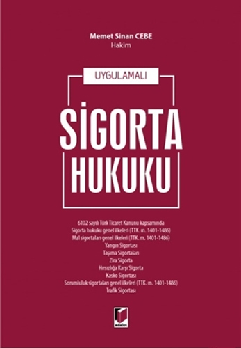 Uygulamalı Sigorta Hukuku