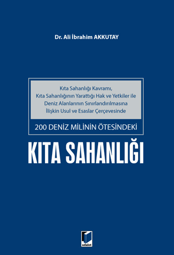 200 Deniz Milinin Ötesindeki Kıta Sahanlığı