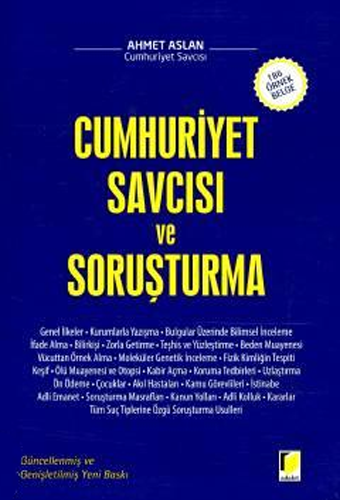 Cumhuriyet Savcısı ve Soruşturma