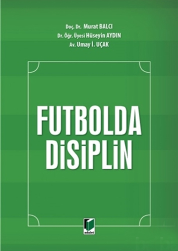 Futbolda Disiplin