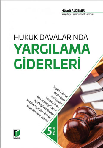 Hukuk Davalarında Yargılama Giderleri