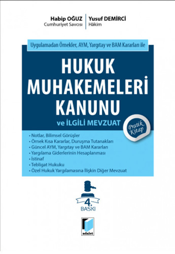 Hukuk Muhakemeleri Kanunu ve İlgili Mevzuat Pratik Kitap (Ciltli)