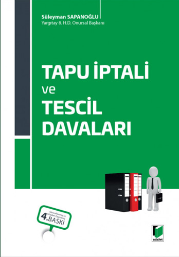 Tapu İptali ve Tescil Davaları (Ciltli)