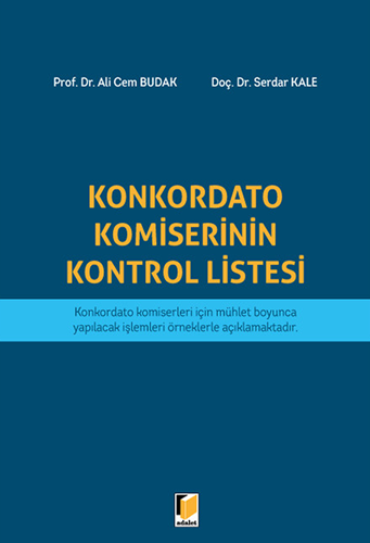 Konkordato Komiserinin Kontrol Listesi