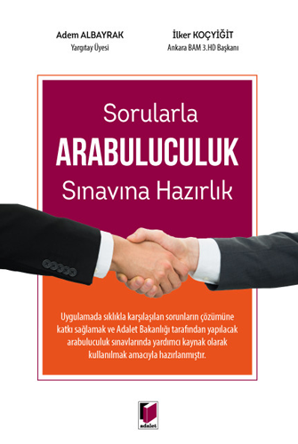 Sorularla Arabuluculuk Sınavına Hazırlık