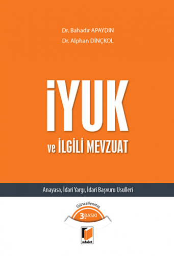 İYUK ve İlgili Mevzuat