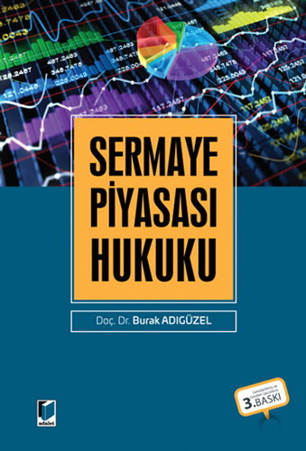 Sermaye Piyasası Hukuku (Ciltli)