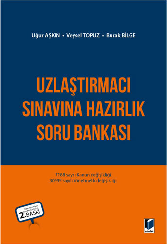 Uzlaştırmacı Sınavına Hazırlık Soru Bankası