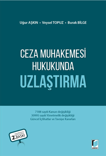 Ceza Muhakemesi Hukukunda Uzlaştırma