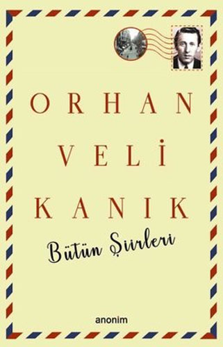  Orhan Veli Kanık Bütün Şiirleri