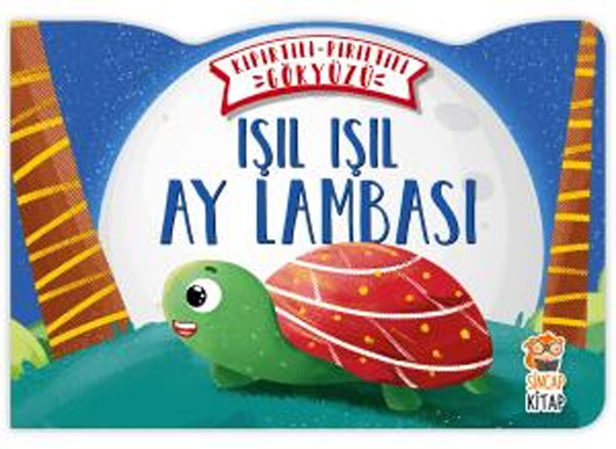 Kıpırtılı Pırıltılı Gökyüzü - Işıl Işıl Ay Lambası (Ciltli)