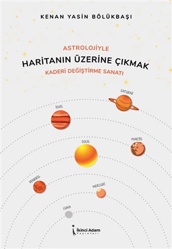 Astrolojiyle Haritanın Üzerine Çıkmak