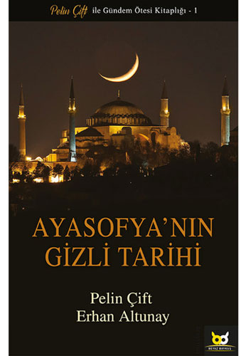 Ayasofya'nın Gizli Tarihi