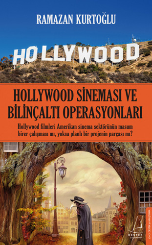 Hollywood Sineması ve Bilinçaltı Operasyonları