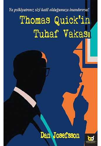 Thomas Quick'in Tuhaf Vakası