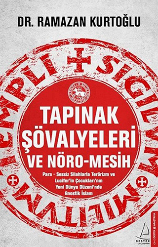 Tapınak Şövalyeleri ve Nöro-Mesih