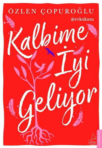 Kalbime İyi Geliyor