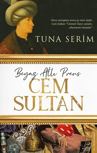 Beyaz Atlı Prens Cem Sultan