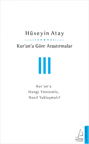 Kur’an’a Göre Araştırmalar 3